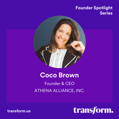 Founder Spotlight: Coco Brown - Transform