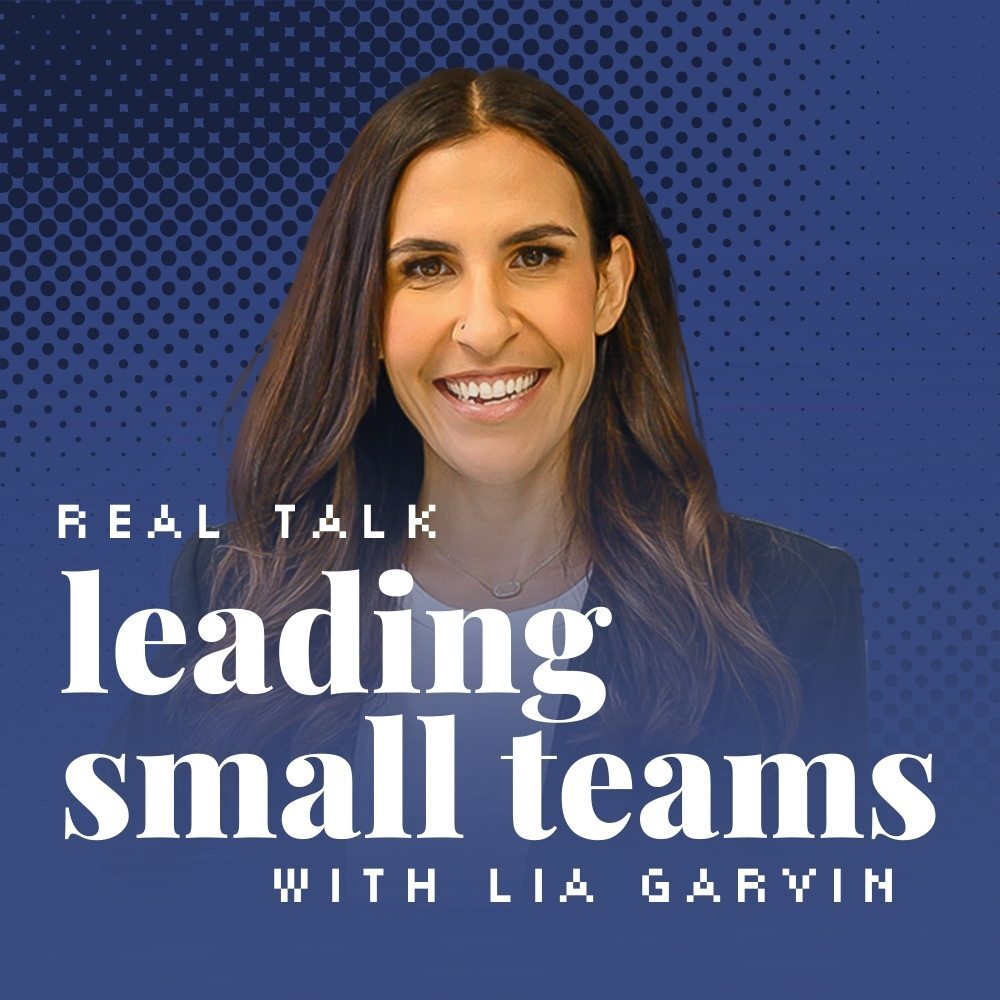 Lia Garvin Leading Small Teams